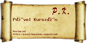 Pável Kurszán névjegykártya